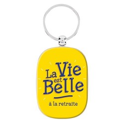 Porte-Clés La Vie Est Belle...